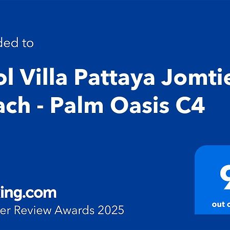 Pool Villa Pattaya Jomtien Beach - Palm Oasis C4 エクステリア 写真