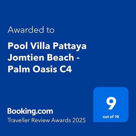 Pool Villa Pattaya Jomtien Beach - Palm Oasis C4 エクステリア 写真