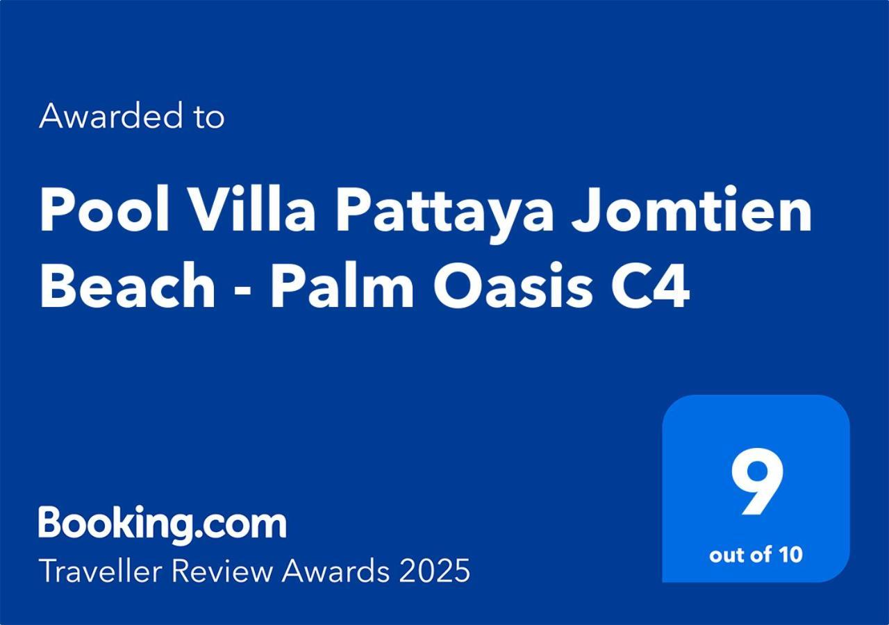 Pool Villa Pattaya Jomtien Beach - Palm Oasis C4 エクステリア 写真